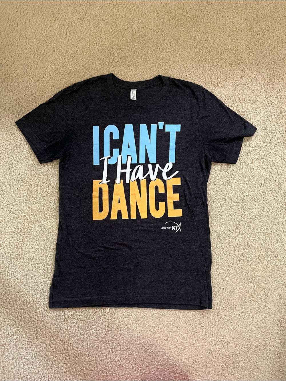 Just for Kix I Can’t I Have Dance Graphic T-Shirt - Adult Medium